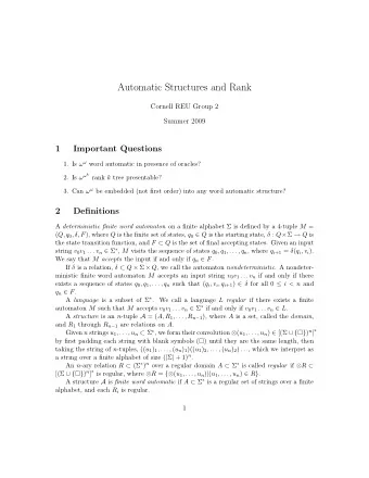 Automatic Structures and Rank  Cornell REU Group 2  Summer 2009  1  Important Questions 1. Is
