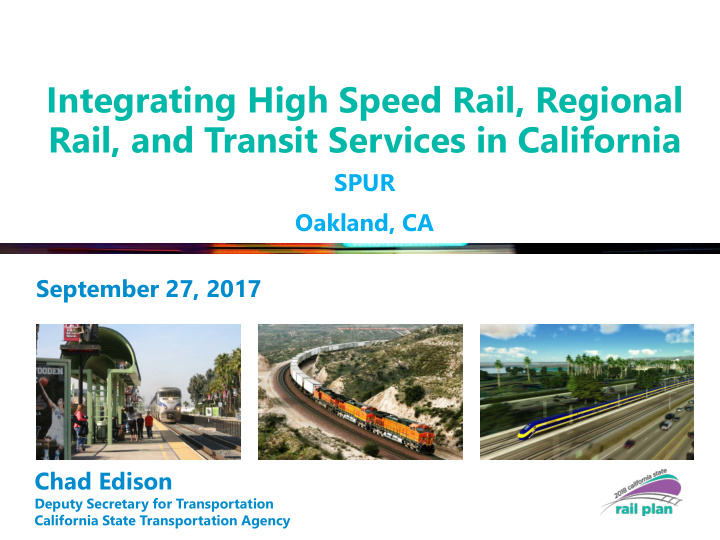 integrating high speed rail regional rail and transit