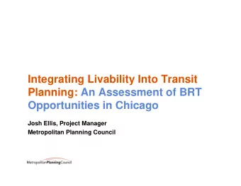 Integrating Livability Into Transit  Integrating Livability Into Transit  Planning: An Assessment