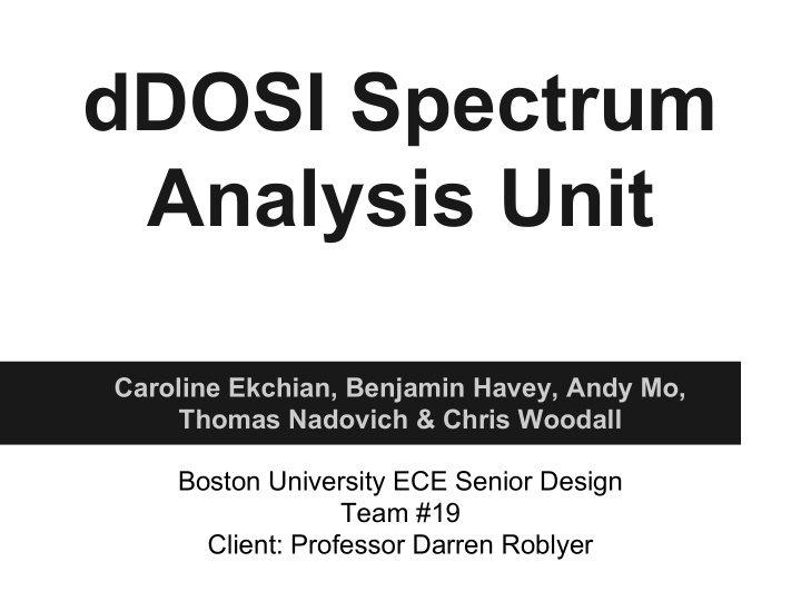 ddosi spectrum analysis unit