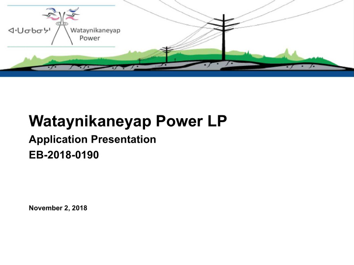 wataynikaneyap power lp