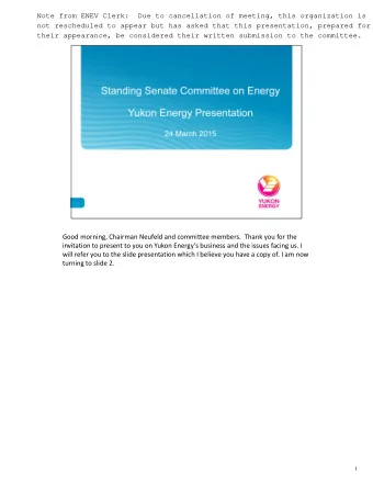 Good morning, Chairman Neufeld and committee members. Thank you for the invitation to present to