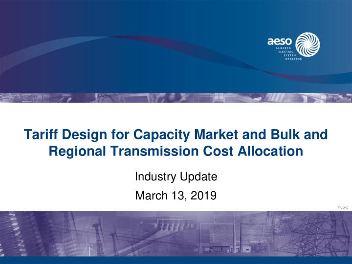 tariff design for capacity market and bulk and regional