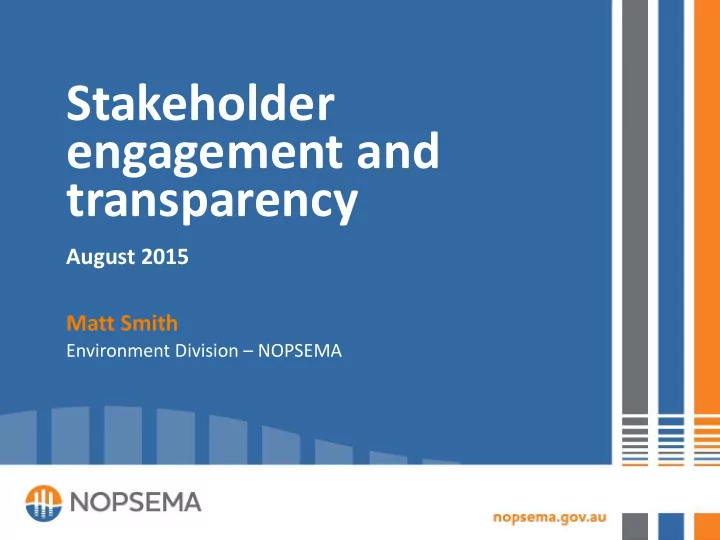 stakeholder engagement and transparency