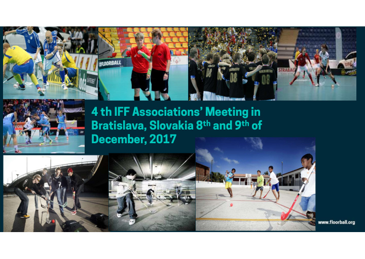 4 th iff associations meeting in bratislava slovakia 8 th