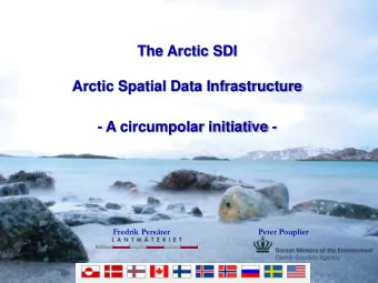 - A circumpolar initiative -  Fredrik Perster  Peter Pouplier  Palmr and Skedsmo