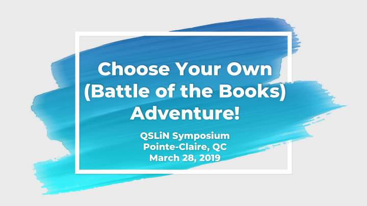 choose your own battle of the books adventure