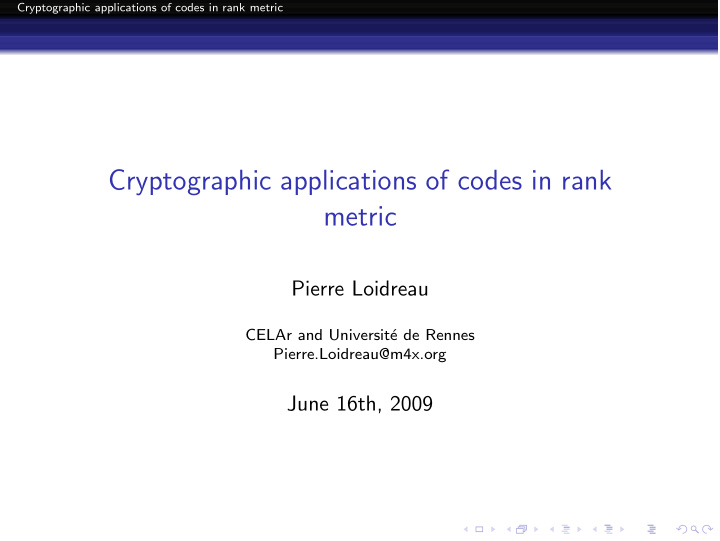 cryptographic applications of codes in rank metric