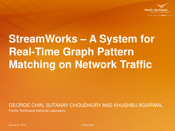 streamworks a system for real time graph pattern matching