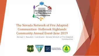 The Nevada Network of Fire Adapted  Communities- Holbrook Highlands  Community Annual Event-June