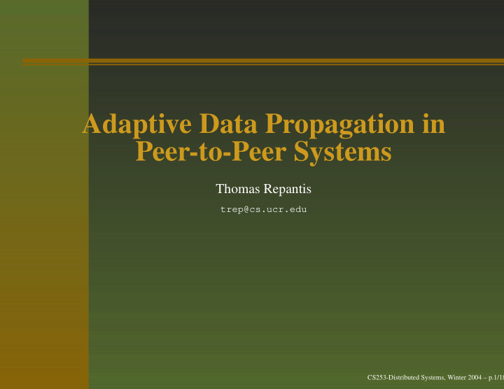 adaptive data propagation in peer to peer systems