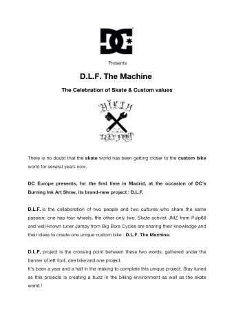 and used on the top by the speed selector, or the heel is used by the transmission.  D.L.F. The