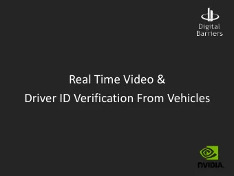Real Time Video &amp;  Driver ID Verification From Vehicles  Context is Everything  Just like