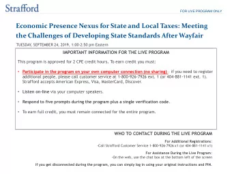 Economic Presence Nexus for State and Local Taxes: Meeting  the Challenges of Developing State