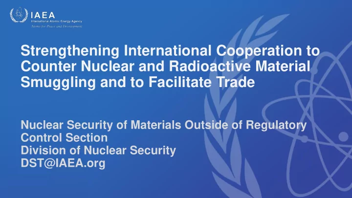 strengthening international cooperation to counter