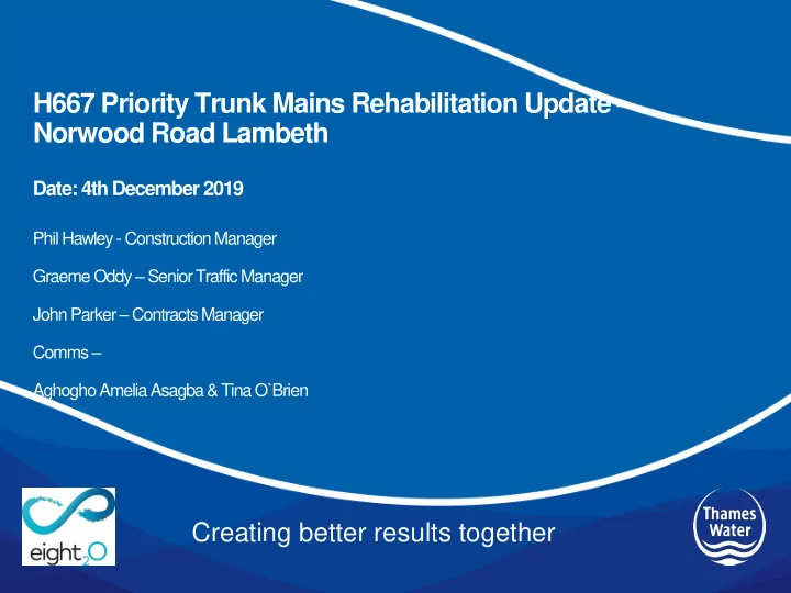 h667 priority trunk mains rehabilitation update