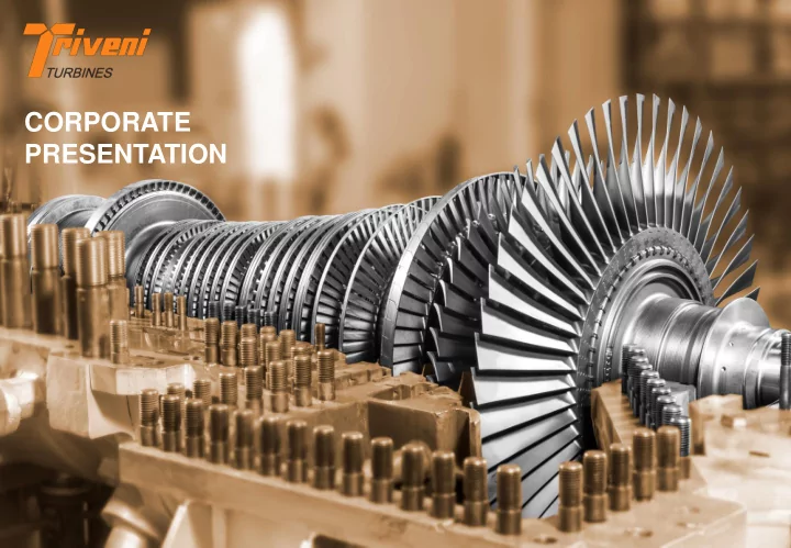 corporate presentation triveni group organisation