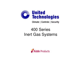 400 Series  Inert Gas Systems  NEW 400 SERIES VALVE  Regulates and controls the mass flow &amp;