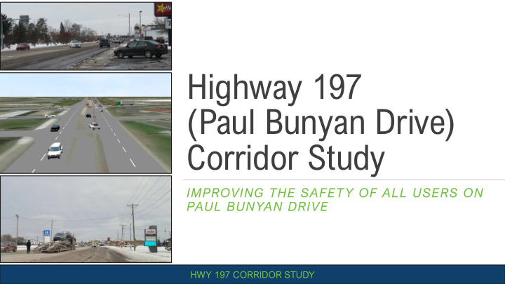 highway 197 paul bunyan drive corridor study