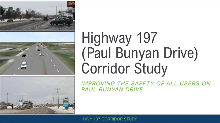 highway 197 paul bunyan drive corridor study