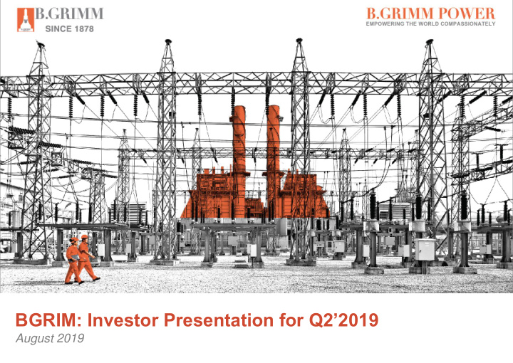 bgrim investor presentation for q2 2019