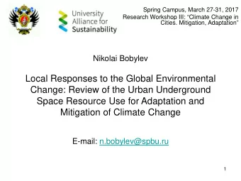 Local Responses to the Global Environmental  Change: Review of the Urban Underground  Space