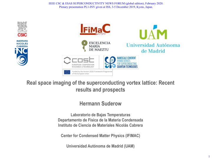 real space imaging of the superconducting vortex lattice