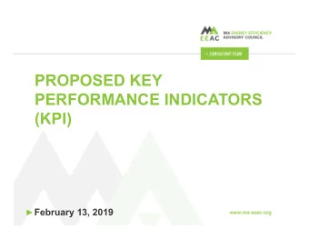 PROPOSED KEY  PERFORMANCE INDICATORS  (KPI)  February 13, 2019  INTRODUCTION  2019-2021 Term