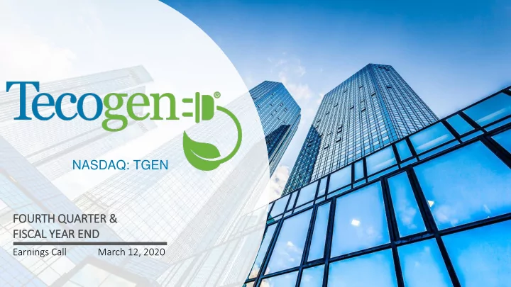 nasdaq tgen fourth quarter fis fiscal year end