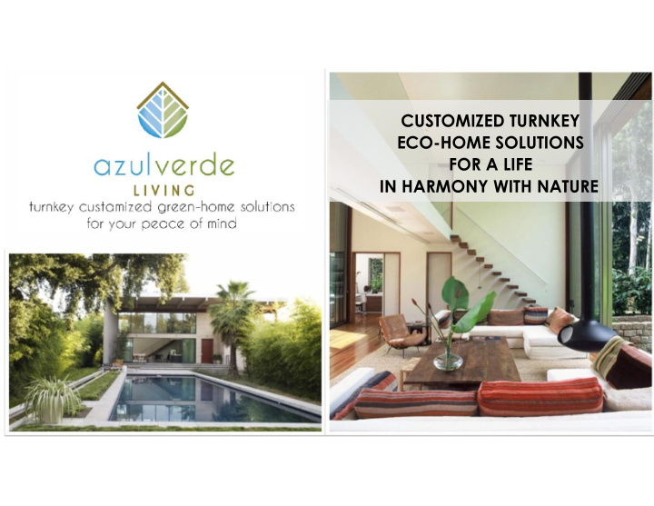 customized turnkey eco home solutions for a life in