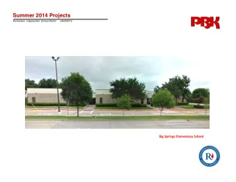 Summer 2014 Projects  Richardson  Independent  School District      09/09/2013   Big