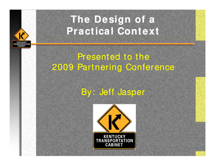 the design of a the design of a practical context