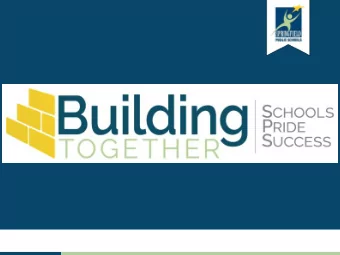 leadership to conduct a comprehensive  assessment of schools and other buildings.  To be successful