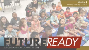 Meeting 1  Monday, February 12, 2018  Ag  Agenda  Welcome &amp; Introductions  Overview of