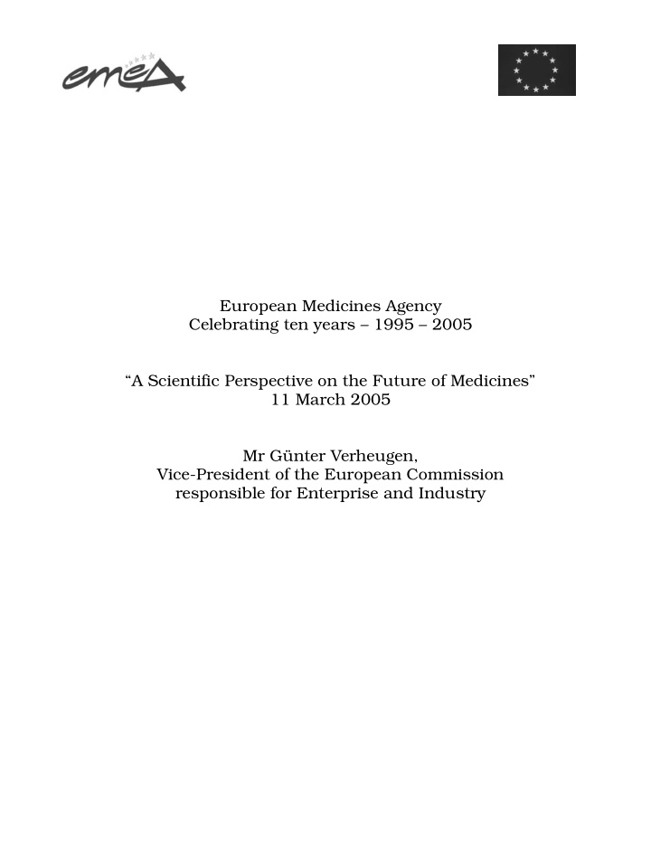 european medicines agency celebrating ten years 1995 2005