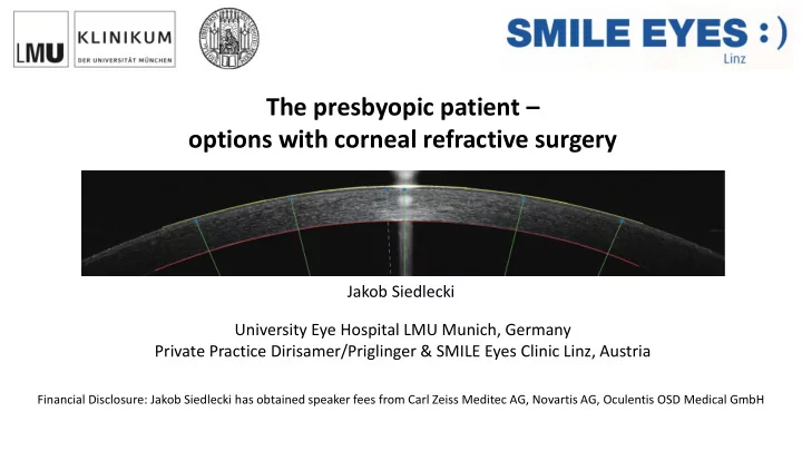the presbyopic patient