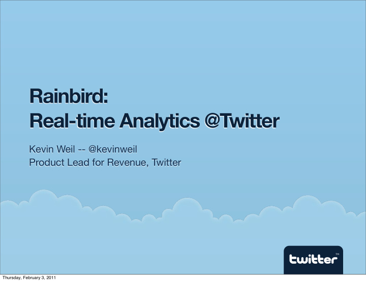 rainbird real time analytics twitter