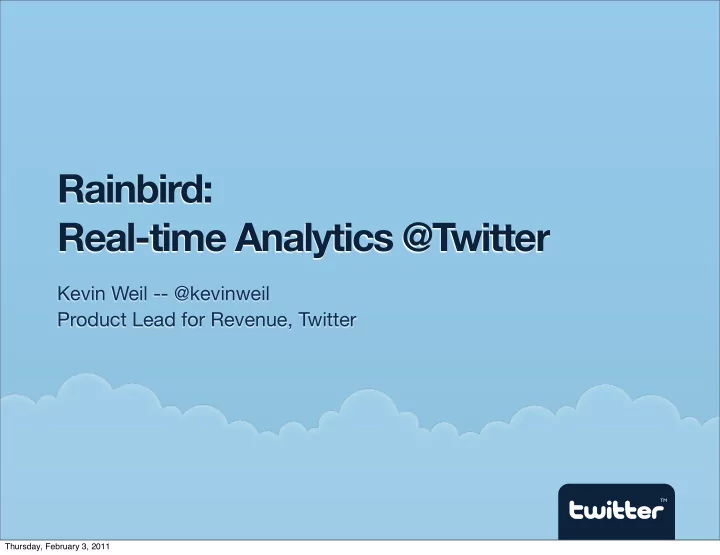 rainbird real time analytics twitter
