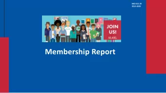 Membership Report  ALA Survey Results  October 2018  2  Though roughly half of members are
