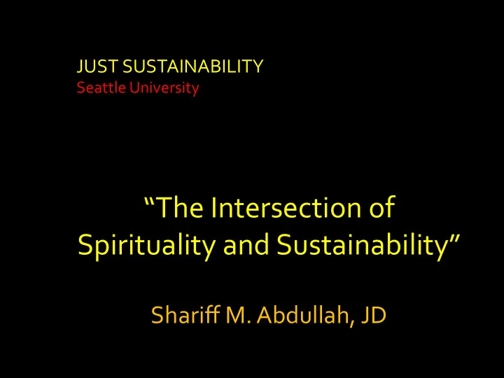 the intersection of spirituality and sustainability