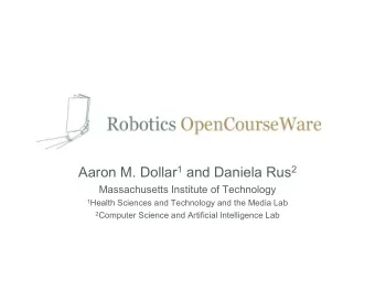 Origins  2005 RSS Robotics Education Workshop  30+ participants from a wide range of