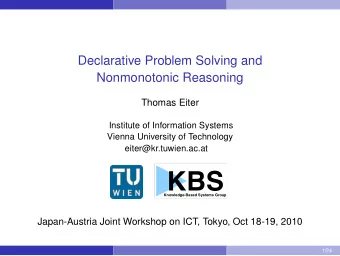 KBS  Knowledge-Based Systems Group  Japan-Austria Joint Workshop on ICT, Tokyo, Oct 18-19, 2010