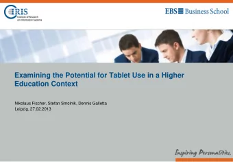 Examining the Potential for Tablet Use in a Higher  Education Context  Nikolaus Fischer, Stefan