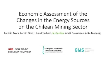 Economic Assessment of the  Changes in the Energy Sources  on the Chilean Mining Sector Patricio