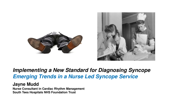 emerging trends in a nurse led syncope service