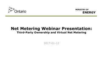 Net Metering Webinar Presentation:  Third-Party Ownership and Virtual Net Metering  2017-01-12  1.