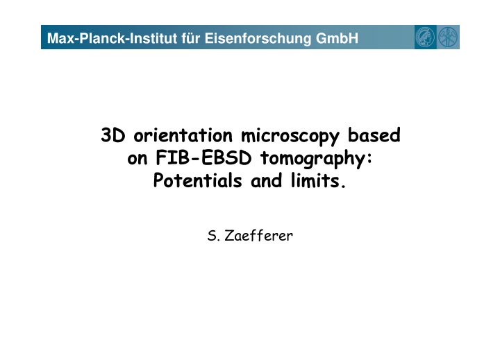 3d orientation microscopy based 3d orientation microscopy