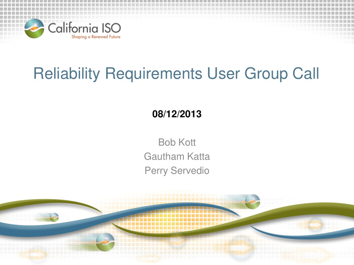 reliability requirements user group call