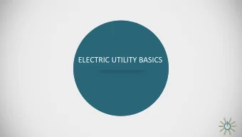 ELECTRIC UTILITY BASICS  Indiana  Electric Utility Basics  5 Investor-Owned Utilities (IOU)