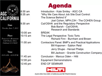 Agenda  Agenda  8:30 am  Introduction - Kate Smiley - AGC-CA  Why We Care About Job Site Dust